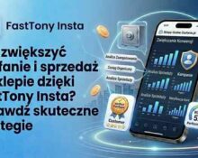 Profesjonalna grafika okładkowa artykułu o zwiększaniu zaufania i sprzedaży w sklepie dzięki FastTony Insta. Nowoczesny dashboard marketingowy dla e-commerce.